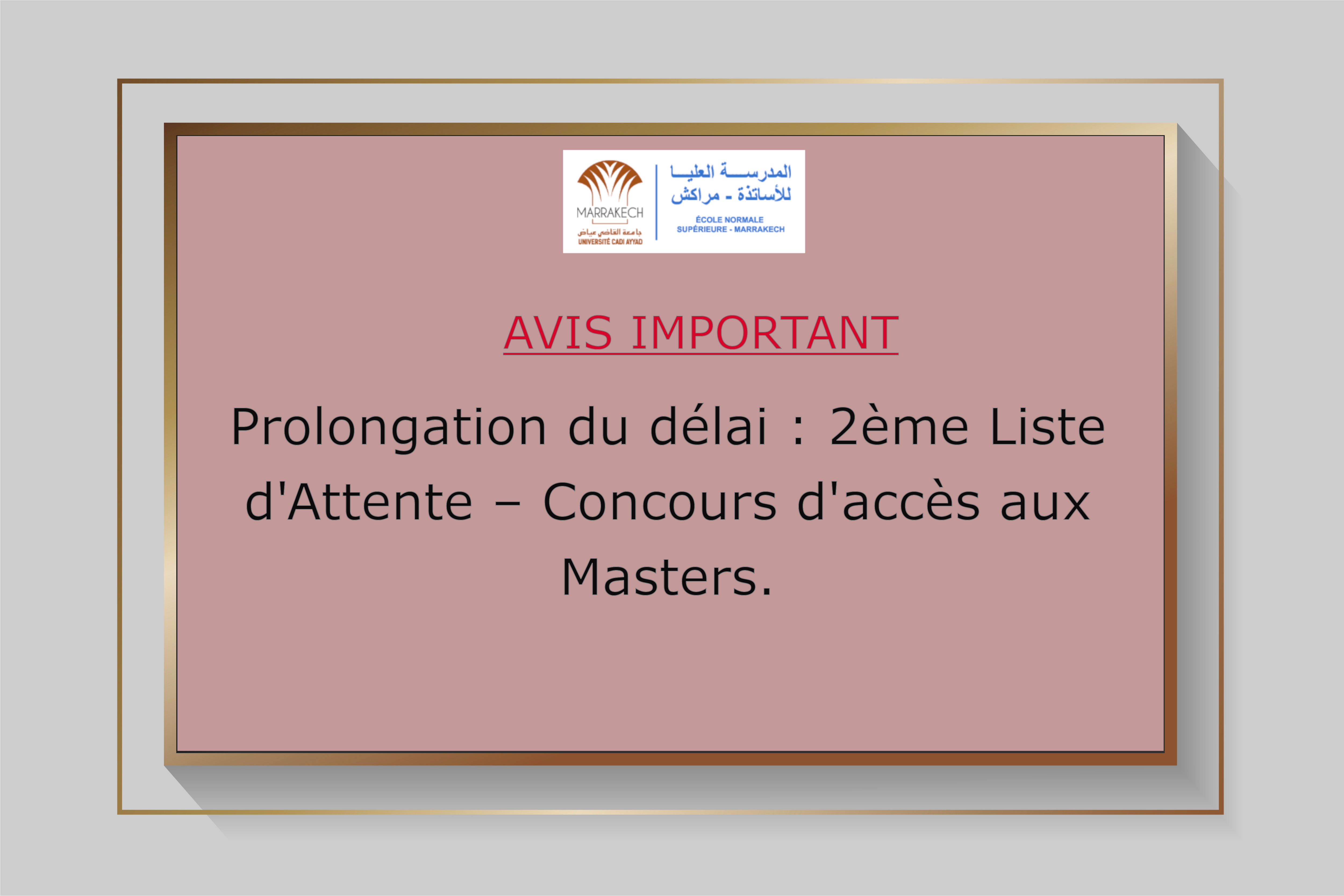 Prolongation du délai : 2ème Liste d'Attente – Concours d'accès aux Masters de l'ENS.