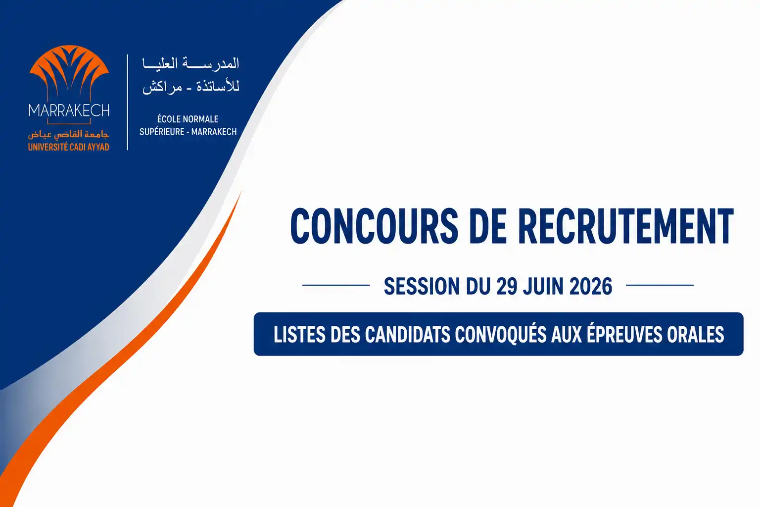 Liste des candidats convoqués aux épreuves orales des concours de recrutement – Session du 29/06/2026.