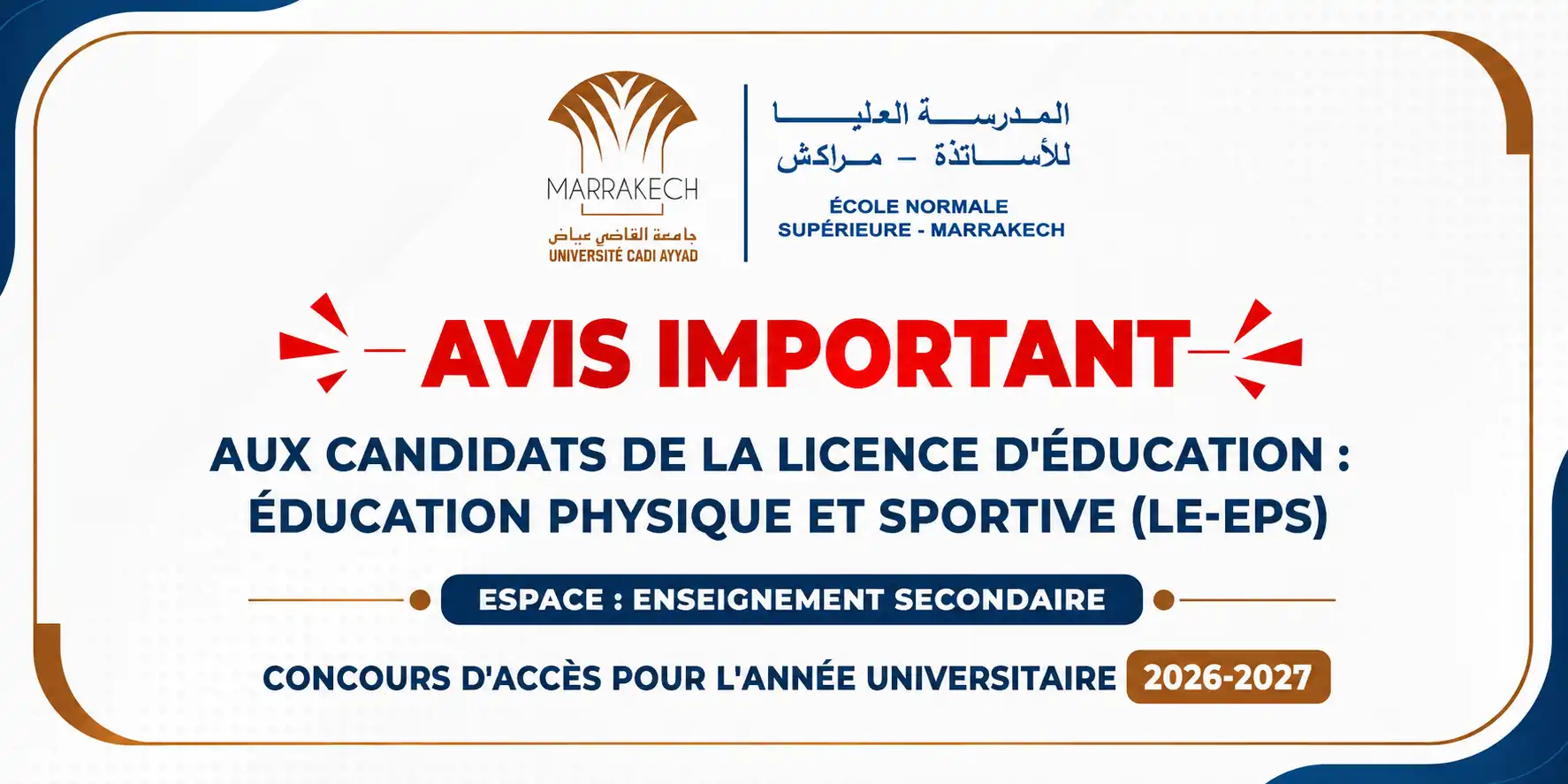 Avis important aux candidats de la Licence d'Éducation : Éducation Physique et Sportive (LE-EPS) – Espace Enseignement Secondaire, 2026-2027