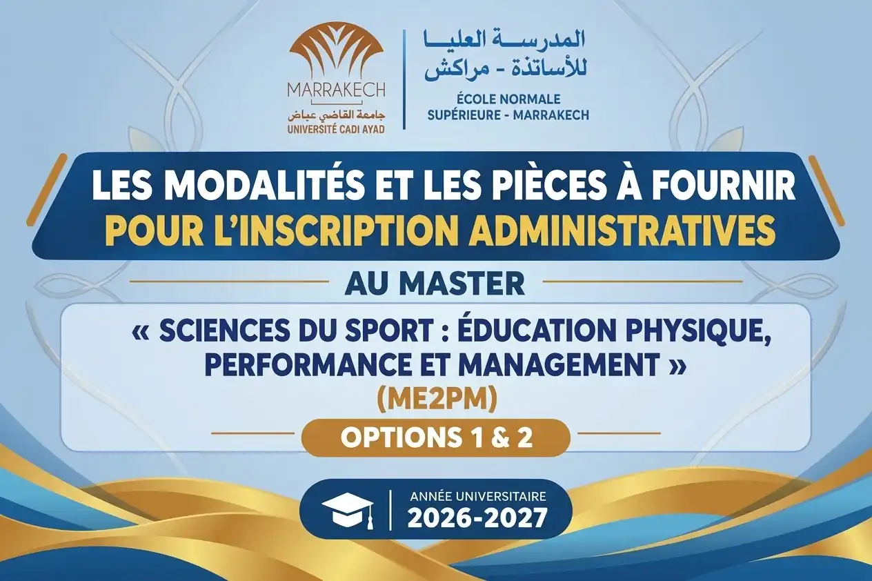 MODALITÉS ET PIÈCES À FOURNIR POUR L’INSCRIPTION ADMINISTRATIVES AU MASTER ME2PM – OPTIONS 1 & 2 – ANNEE UNIVERSITAIRE 2026-2027