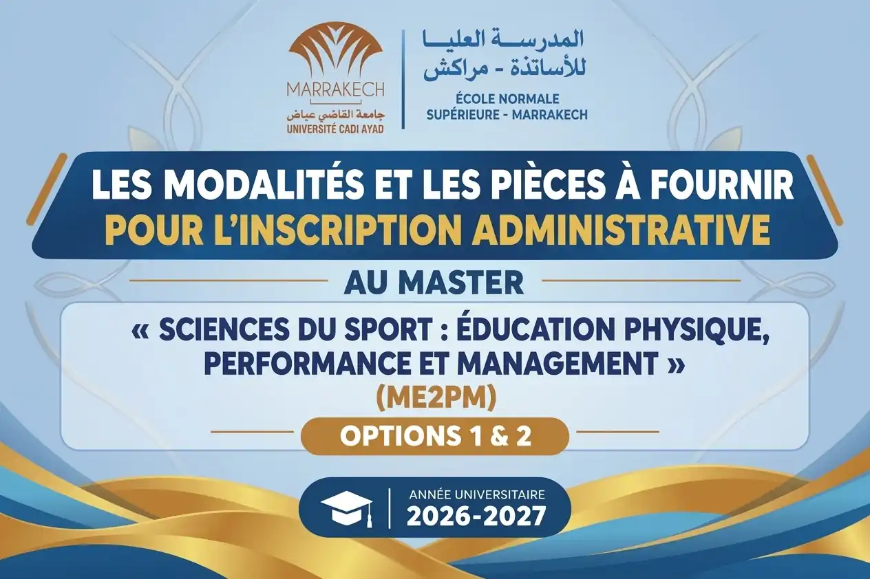 MODALITÉS ET PIÈCES À FOURNIR POUR L’INSCRIPTION ADMINISTRATIVE AU MASTER ME2PM – OPTIONS 1 & 2 – ANNEE UNIVERSITAIRE 2026-2027