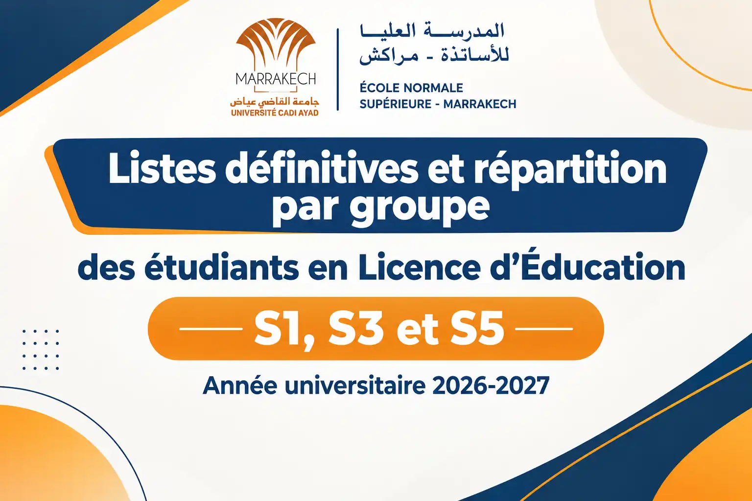 Listes définitives et répartition par groupe des étudiants en Licence d’Éducation – S1, S3 et S5 (2026-2027).